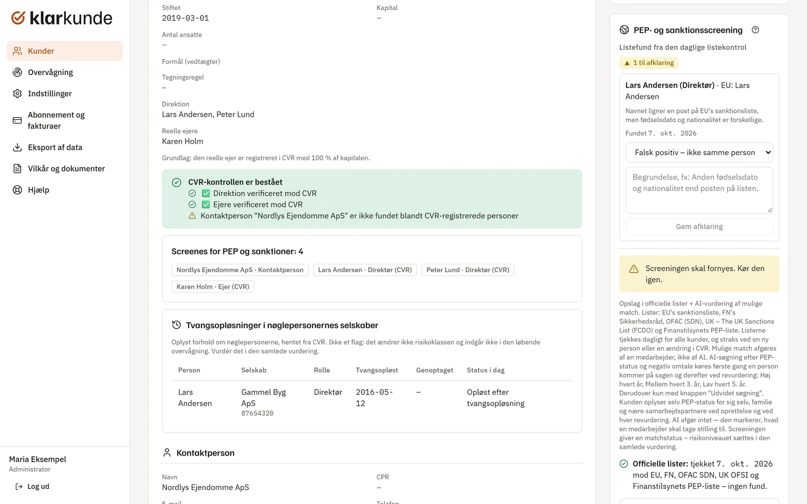 PEP- og sanktionsscreening med et muligt listefund til afklaring og en mulig PEP